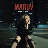 Maruv - Need To Party