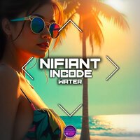 Nifiant - Water (Slow Version)
