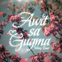 Victory Band - Awit Sa Gugma