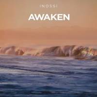 INOSSI - Awaken