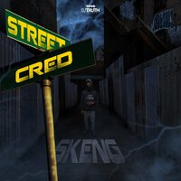 Skeng - Street Cred