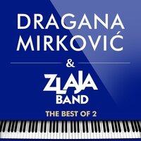 Dragana Mirkovic - Placi zemljo