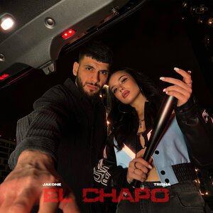 Jakone, TRISHA - El Chapo (Эль Чапо)