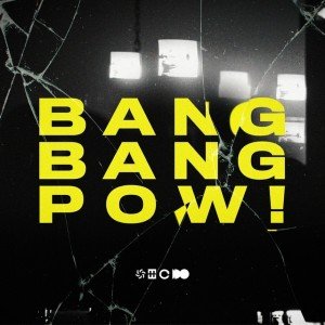 HEDEGAARD, CANCUN? & I.D.O. - BANG BANG POW!