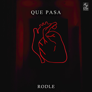 Rodle - Que Pasa
