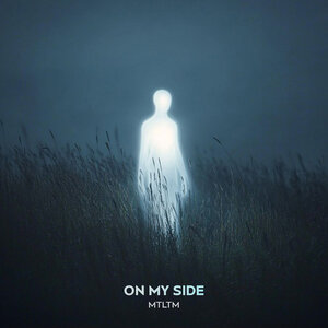 MTLTM - On My Side