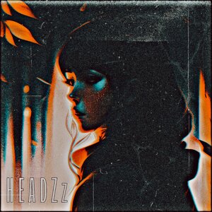 HEADZz - Девушка мечты