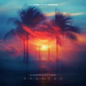 Kolya Funk & Matvey Emerson - Summertime sadness