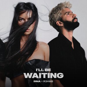 INNA & R3hab - I\'ll be waiting