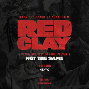 2 Chainz, Ne-Yo - NOT THE SAME (from the Short Film \