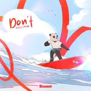 Viva La Panda - Don\'t