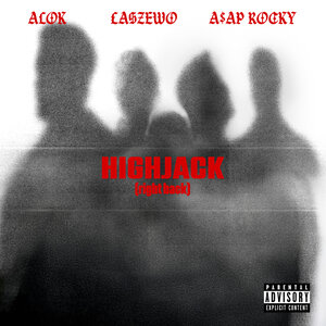 Alok, Łaszewo, A$AP Rocky - HIGHJACK (right back)