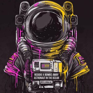 Reggio & Bombs Away - Astronaut in the ocean